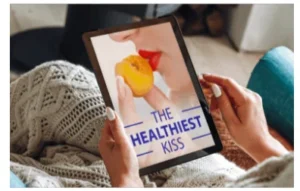 Bonus #2 — The Healthiest Kiss